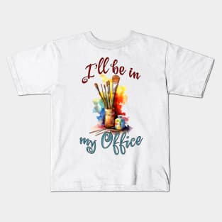 I'll Be In My Office Kids T-Shirt